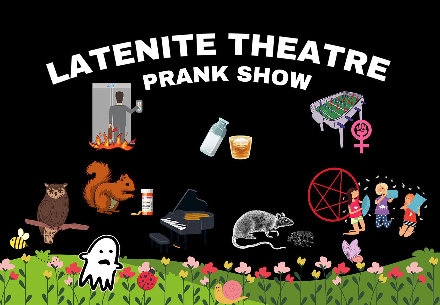 Latenite Theatre’s Spring 2024 Anthology Prank Show
