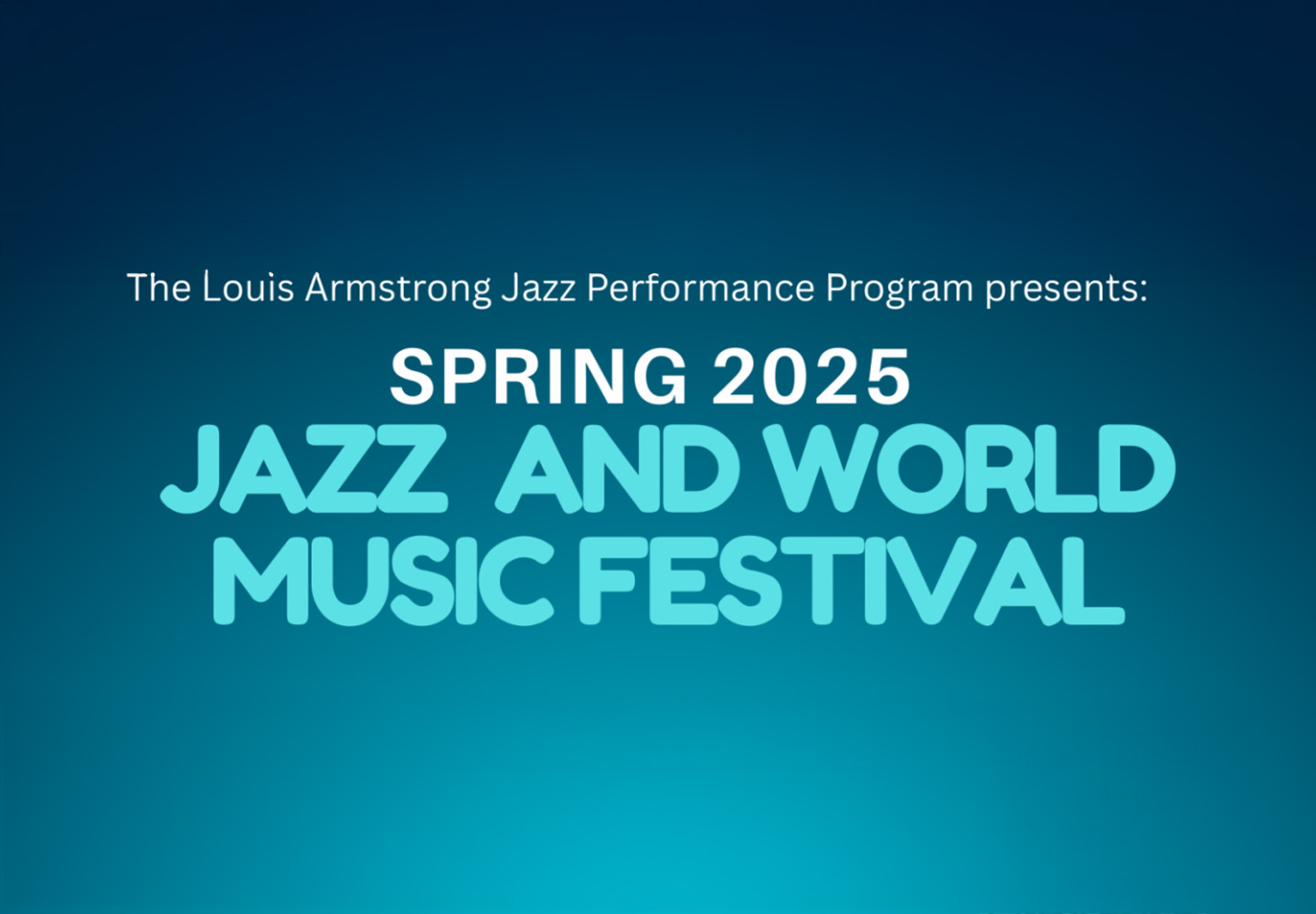 Spring 2025 Jazz and World Music Festival – May 3